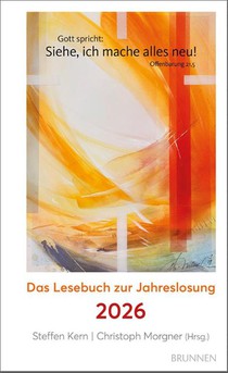 Siehe, ich mache alles neu!