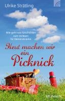 Heut machen wir ein Picknick
