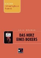 Lutz Hübner, Das Herz eines Boxers. Buchners Lektürebegleiter Deutsch