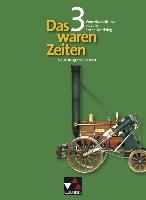 Das waren Zeiten 3 Neue Ausgabe Hessen Gymnasium voorzijde