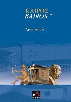 Kairós - neu 1. Arbeitsheft