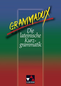 GrammaDux. Die lateinische Kurzgrammatik. RSR voorzijde