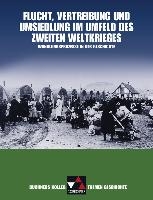 Buchners Kolleg. Themen Geschichte: Flucht, Vertreibung und Umsiedlung.