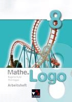 Mathe.Logo 8 Regelschule Thüringen Arbeitsheft voorzijde