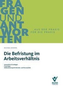 Die Befristung im Arbeitsverhältnis