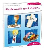 Fastenzeit und Ostern den Kindern erklärt