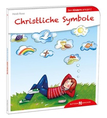 Christliche Symbole den Kindern erklärt voorzijde