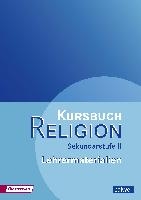 Kursbuch Religion Sekundarstufe II. Lehrermaterialien