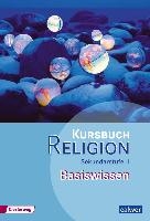 Kursbuch Religion Sekundarstufe II Basiswissen voorzijde