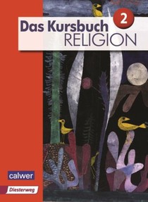 Das Kursbuch Religion 2 Neuausgabe. Schülerbuch voorzijde