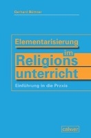 Elementarisierung im Religionsunterricht