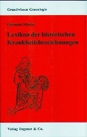 Lexikon der historischen Krankheitsbezeichnungen