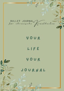 Bullet Journal für chronische Krankheiten