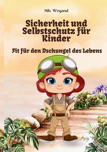 Fit für den Dschungel des Lebens