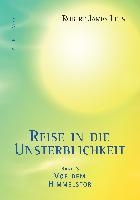 Reise in die Unsterblichkeit (Band 3)