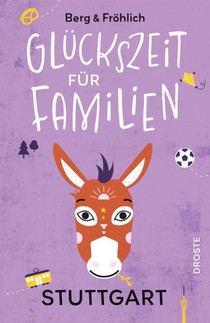 Glückszeit für Familien - Stuttgart