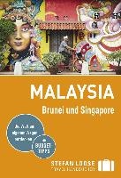 Stefan Loose Reiseführer Malaysia, Brunei und Singapore