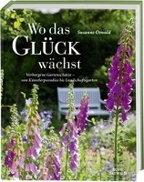 Wo das Glück wächst - Verborgene Gartenschätze voorzijde