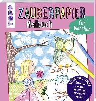 Zauberpapier Malbuch für Mädchen