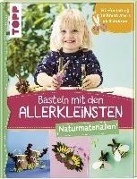 Basteln mit den Allerkleinsten Naturmaterialien voorzijde