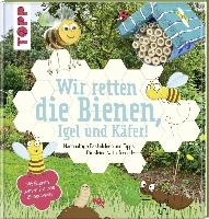 Wir retten die Bienen, Igel und Käfer! voorzijde