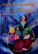 Der Geschichtenkönig und das Sternenkind