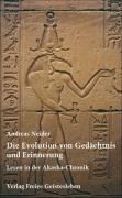 Die Evolution von Gedächtnis und Erinnerung