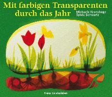 Mit farbigen Transparenten durch das Jahr voorzijde