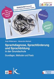 Sprachdiagnose, Sprachförderung und Sprachbildung in der Grundschule voorzijde