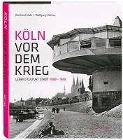 Köln vor dem Krieg voorzijde