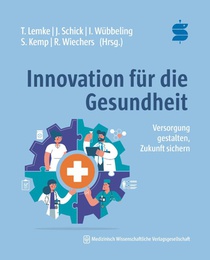 Innovation für die Gesundheit