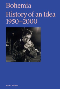 Bohemia: History of an Idea, 1950 – 2000 voorzijde