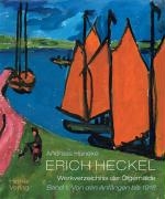 Erich Heckel - Werkverzeichnis der Gemälde, Wandbilder und Skulpturen