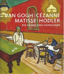 Van Gogh, Cézanne, Matisse, Hodler voorzijde