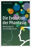 Die Evolution der Phantasie