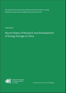Recent Status of Research and Development of Energy Storage in China