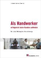 Als Handwerker erfolgreich beim Kunden auftreten