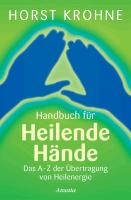 Handbuch für heilende Hände