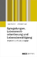 Spiegelungen. Lebensweltorientierung und Lebensbewältigung voorzijde