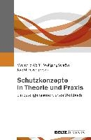 Schutzkonzepte in Theorie und Praxis