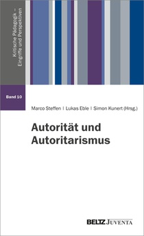 Autorität und Autoritarismus Bd. 10