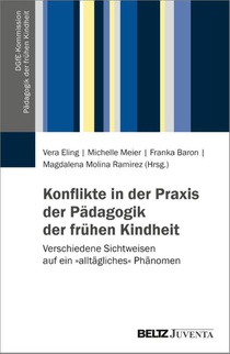 Konflikte in der Praxis der Pädagogik der frühen Kindheit