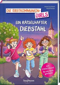 Die Erstkommunion-Girls - Ein rätselhafter Diebstahl