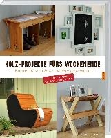 Holz-Projekte fürs Wochenende