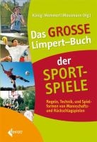 Das Große Limpert-Buch der Sportspiele