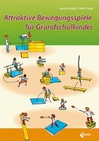 Attraktive Bewegungsspiele für Grundschulkinder