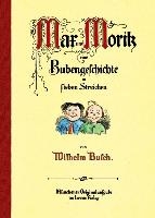 Max und Moritz, eine Bubengeschichte in sieben Streichen voorzijde