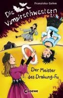 Die Vampirschwestern 07. Der Meister des Drakung-Fu voorzijde