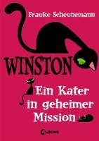 Winston - Ein Kater in geheimer Mission