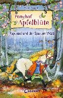 Ponyhof Apfelblüte - Rapunzel und der Spuk im Wald